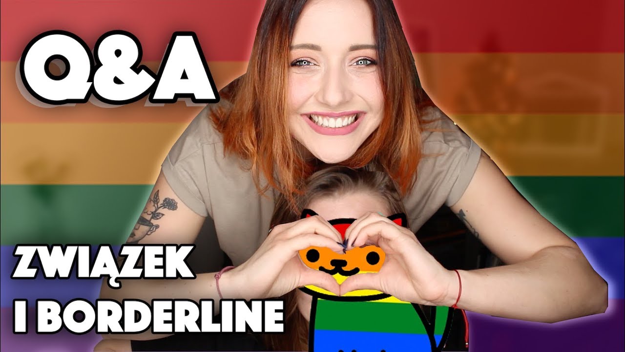 Q&A z moją dziewczyną! 👭 Jak wygląda związek z borderline? | Hania Es