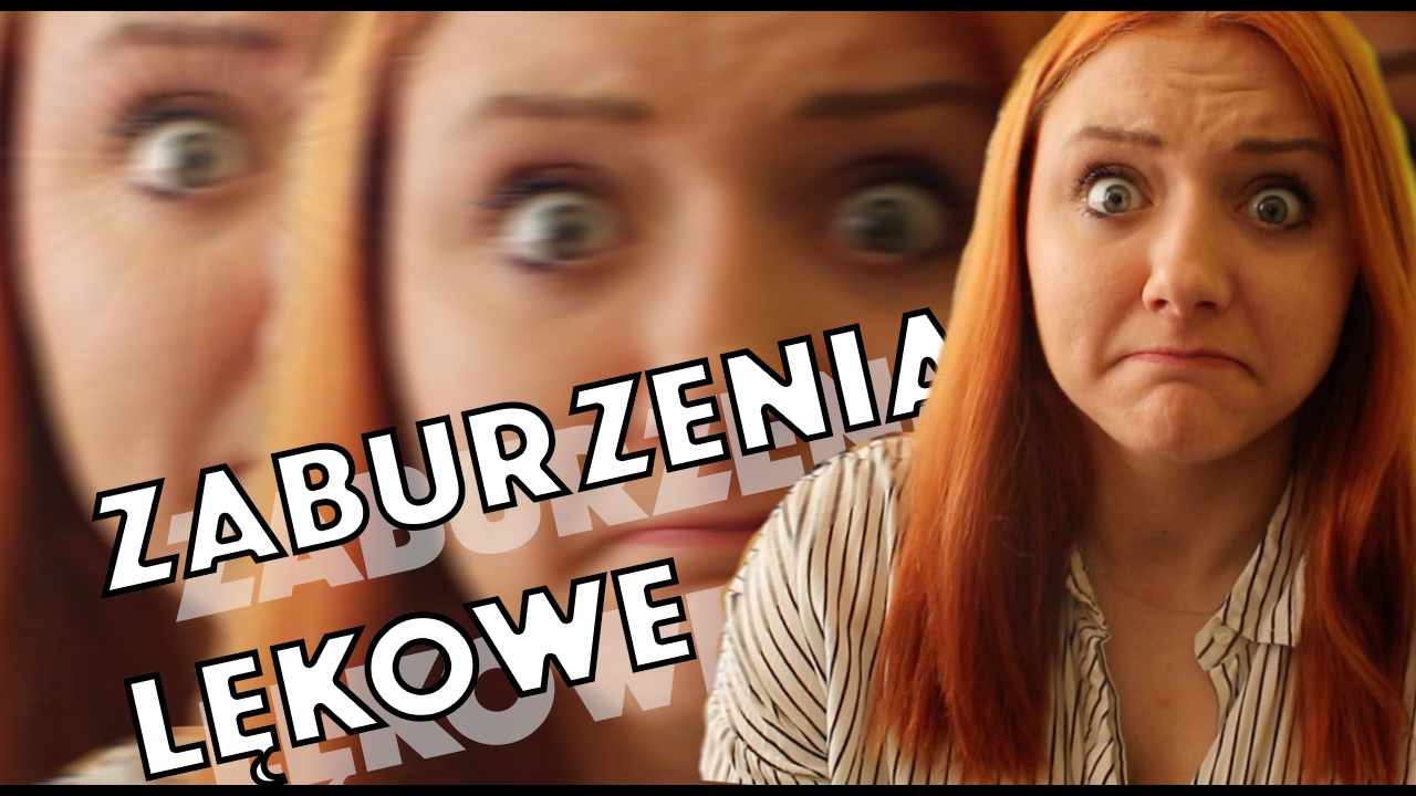 Zaburzenia lękowe | Hania Es #12