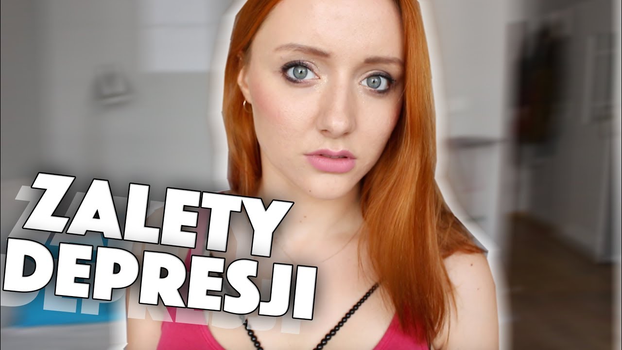 ZALETY DEPRESJI | Hania Es #53