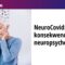 NeuroCovid: konsekwencje neuropsychologiczne –  prof. Emilia Łojek
