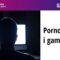 Porno, sex i gaming – dr Mateusz Gola