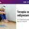 Terapia zaburzeń odżywiania – dr Angelika Staszewska, Joanna Gutral